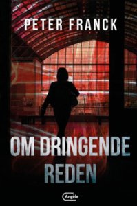 thriller Om Dringende Reden